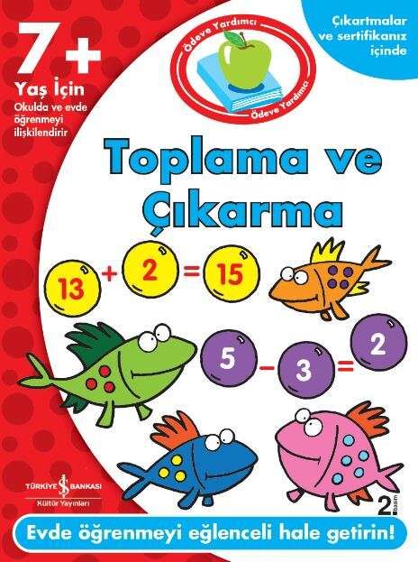 Ödeve Yardımcı Toplama ve Çıkarma 7+