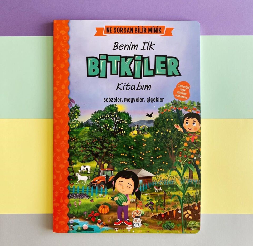 Ne Sorsan Bilir Minik – Benim İlk Bitkiler Kitabım