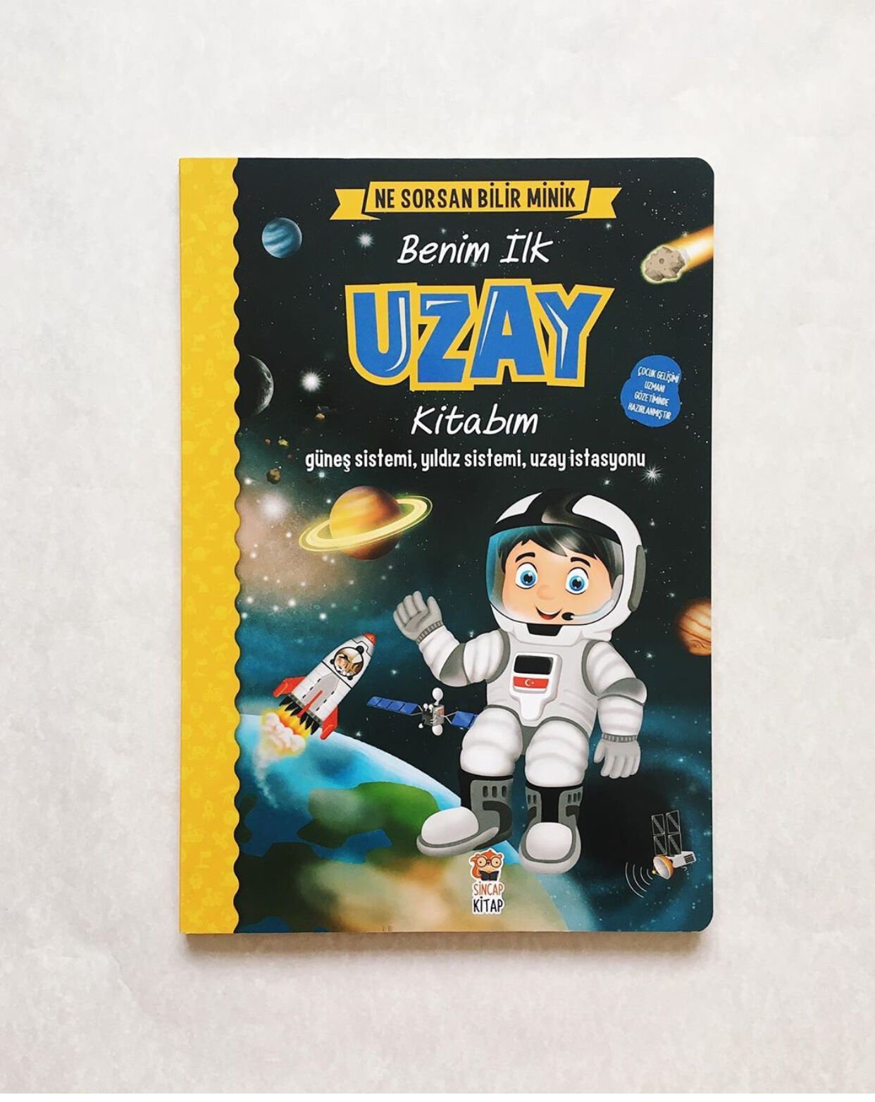 Ne Sorsan Bilir Minik – Benim İlk Uzay Kitabım