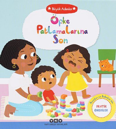 Büyük Adımlar – Öfke Patlamalarına Son