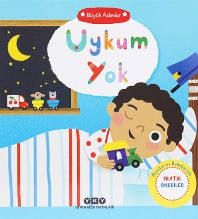 Büyük Adımlar – Uykum Yok